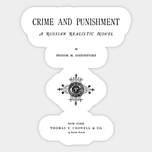 "Crime and Punishment" (Dostoevsky) Sticker
